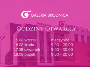 Godziny otwarcia Galerii Brodnica
