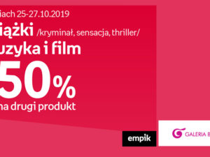 -50% na drugi produkt – książki(kryminał, sensacja, thriller) muzyka i film tylko w Empik