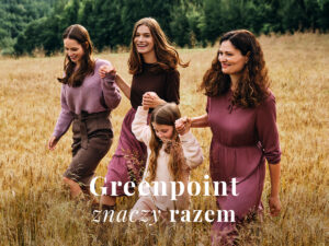 Kampania Jesień Zima 20/21 Greenpoint